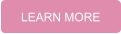 LEARN MORE