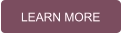 LEARN MORE